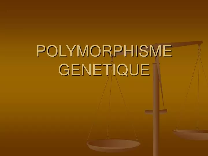polymorphisme genetique