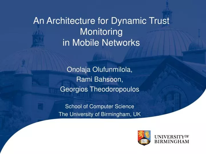 an architecture for dynamic trust monitoring in mobile networks