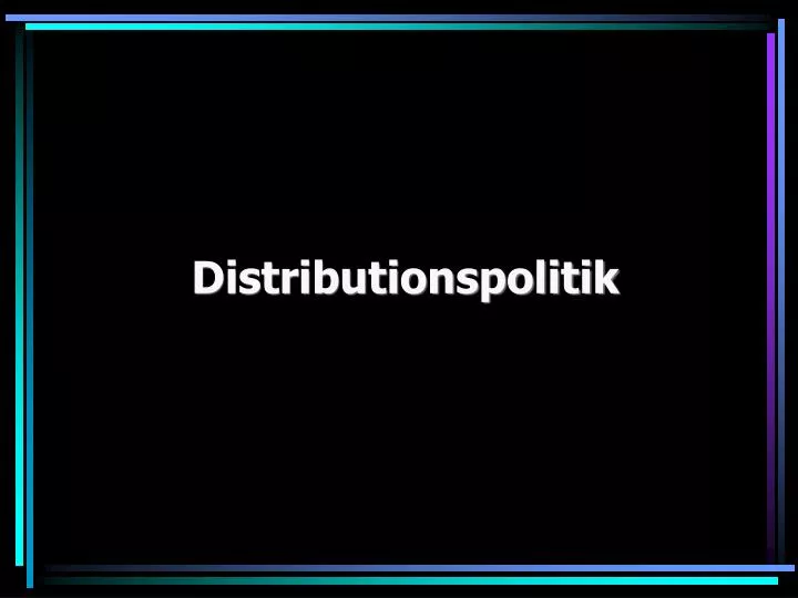 distributionspolitik