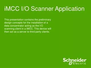 iMCC I/O Scanner Application