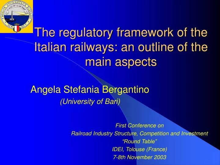 the regulatory framework of the italian railways an outline of the main aspects