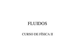 fluidos