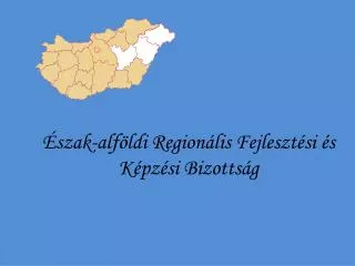 Észak-alföldi Regionális Fejlesztési és Képzési Bizottság