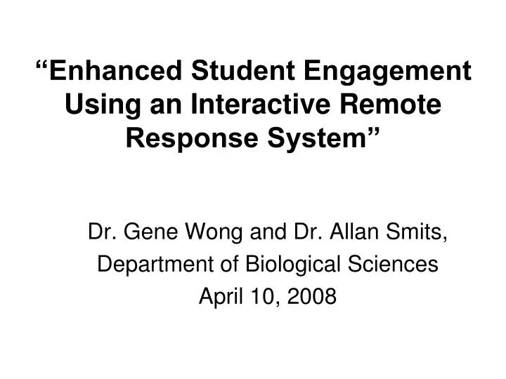 enhanced student engagement using an interactive remote response system