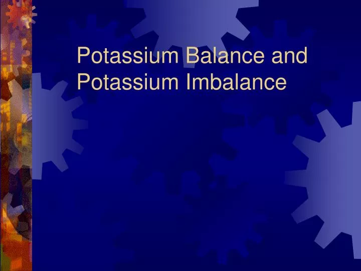 potassium balance and potassium imbalance