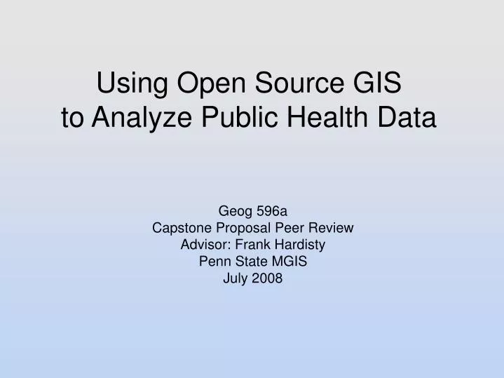 using open source gis to analyze public health data
