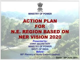 ACTION PLAN FOR N.E. REGION BASED ON NER VISION 2020
