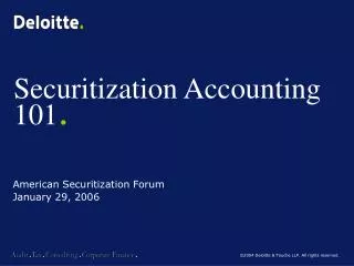 Securitization Accounting 101 .