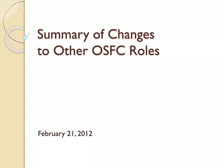 summary of changes to other osfc roles