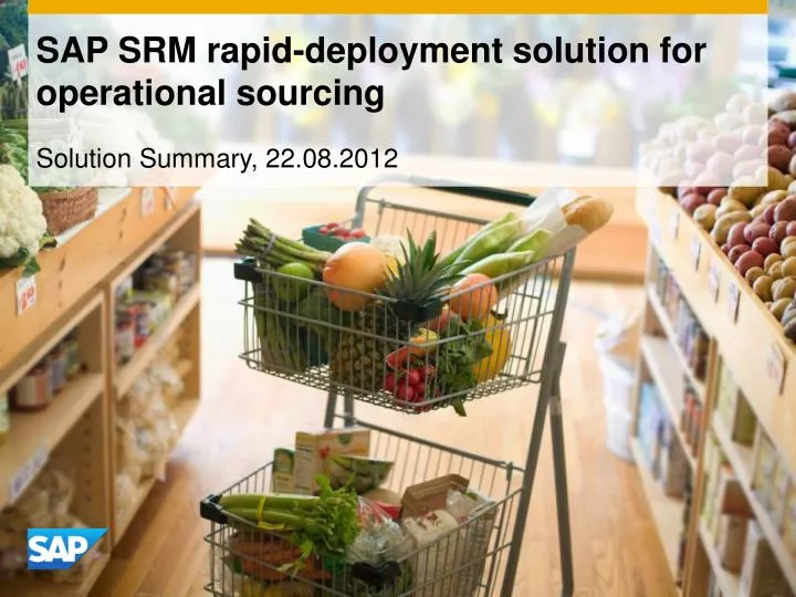 sap srm rapid deployment solution for operational sourcing