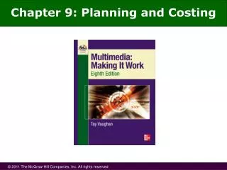 Chapter 9: Planning and Costing