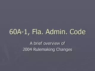 60A-1, Fla. Admin. Code