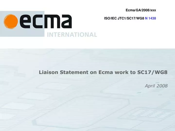 liaison statement on ecma work to sc17 wg8
