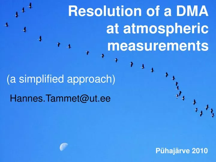 resolution of a dma at atmospheric measurements