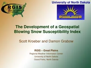 The Development of a Geospatial Blowing Snow Susceptibility Index