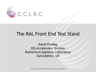 The RAL Front End Test Stand