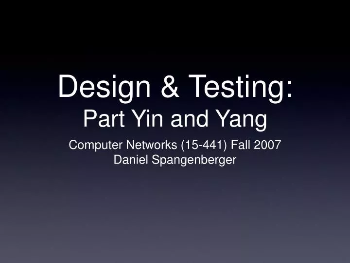 design testing part yin and yang