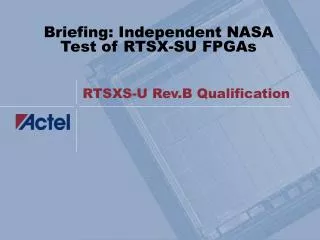 RTSXS-U Rev.B Qualification