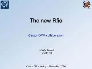 The new Rfio