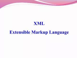 xml extensible markup language