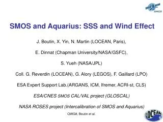 SMOS and Aquarius: SSS and Wind Effect