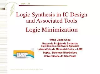 Logic Synthesis in IC Design and Associated Tools Logic Minimization