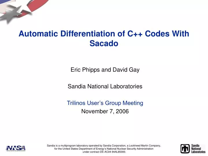automatic differentiation of c codes with sacado