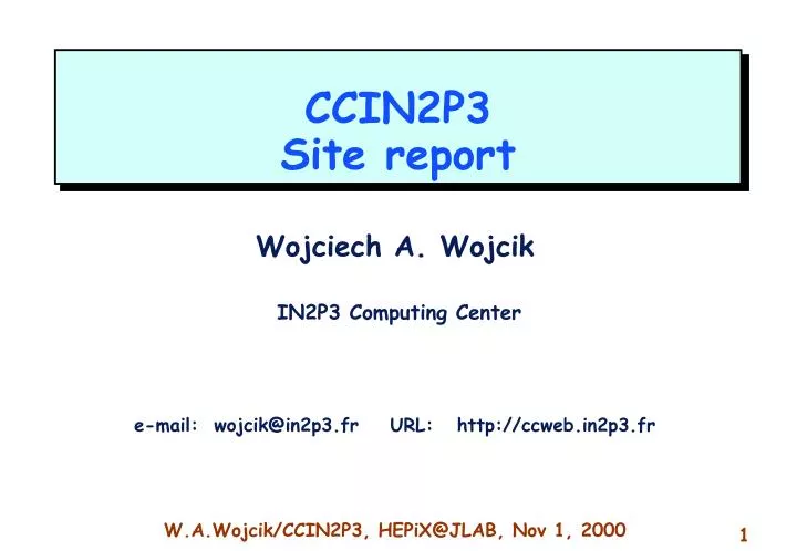 ccin2p3 site report
