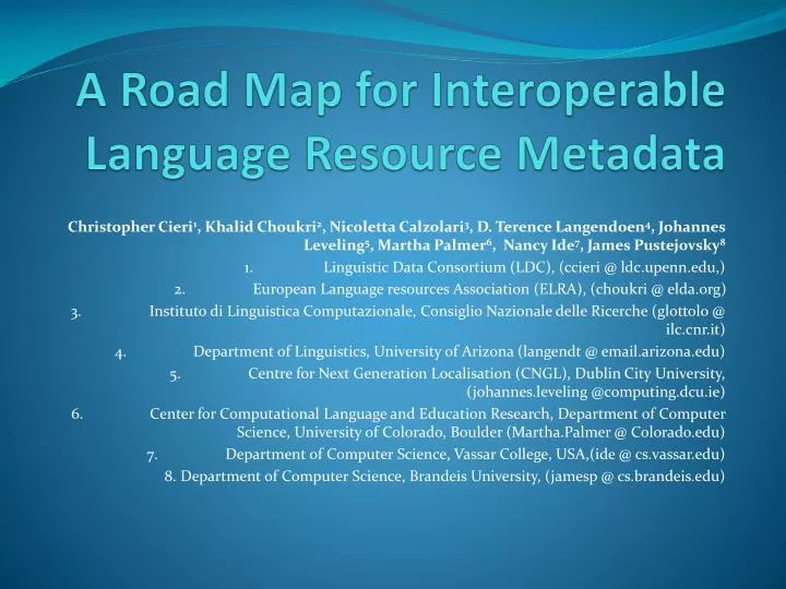 a road map for interoperable language resource metadata