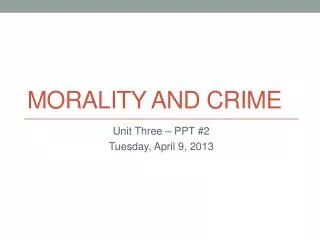 Morality and Crime
