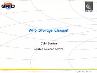 WP5 Storage Element