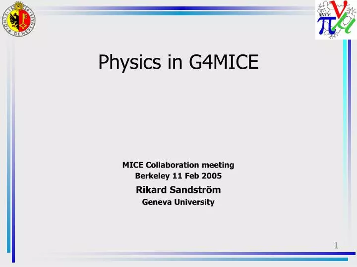 physics in g4mice