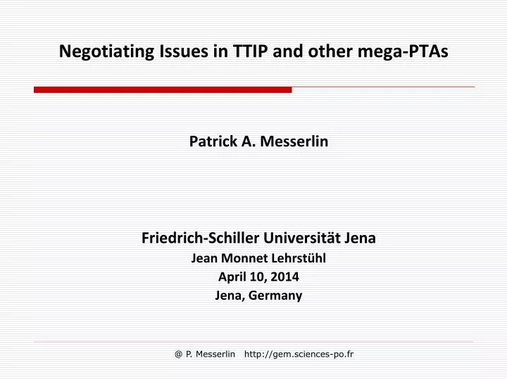 negotiating issues in ttip and other mega ptas