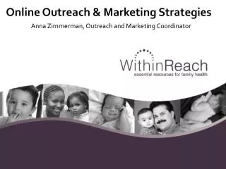 Online Outreach &amp; Marketing Strategies