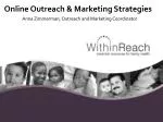 Online Outreach &amp; Marketing Strategies - slide 1
