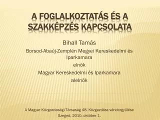 a foglalkoztat s s a szakk pz s kapcsolata