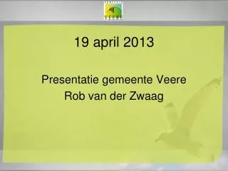 19 april 2013