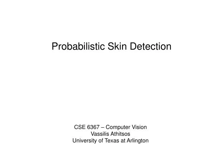 probabilistic skin detection