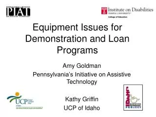 Equipment Issues for Demonstration and Loan Programs