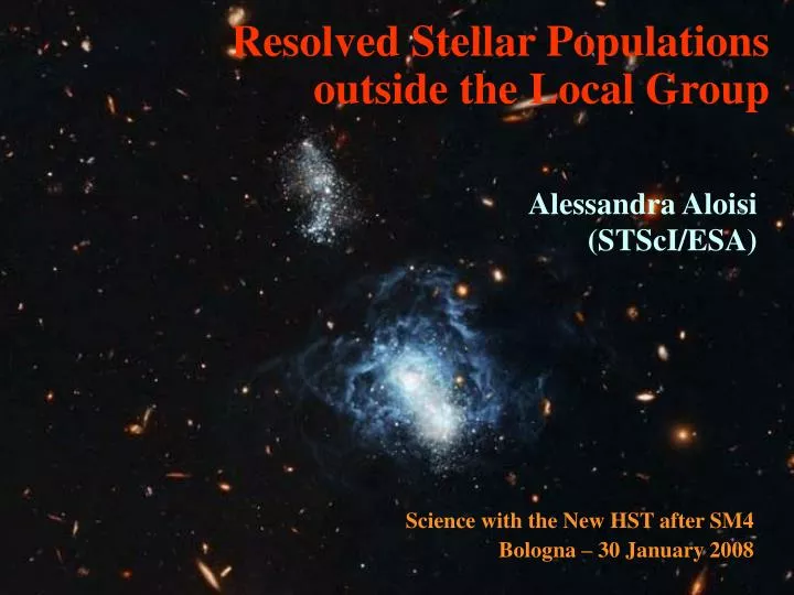 resolved stellar populations outside the local group