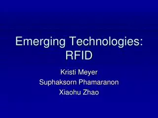 Emerging Technologies: RFID