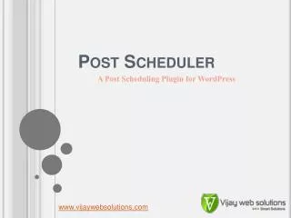 Post scheduler Plugin for WordPress