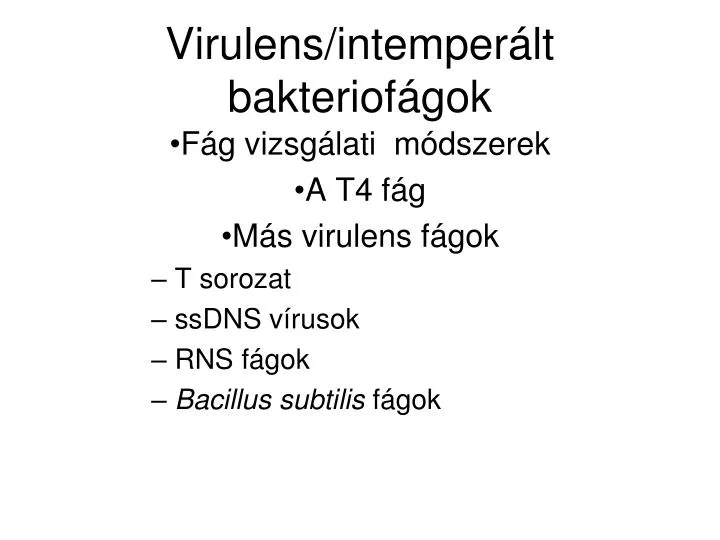 virulens intemper lt bakteriof gok