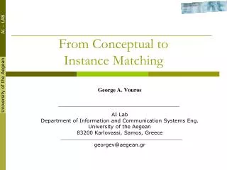 From Conceptual to Instance Matching
