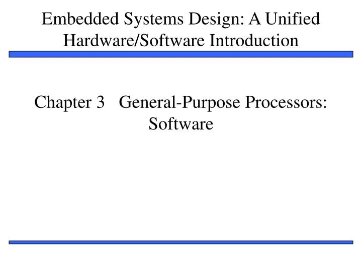 chapter 3 general purpose processors software