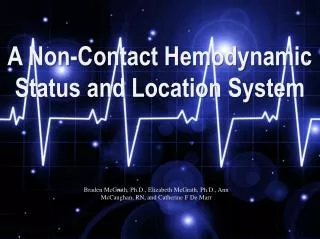 A Non-Contact Hemodynamic Status and Location System