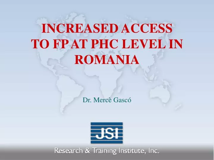 increased access to fp at phc level in romania