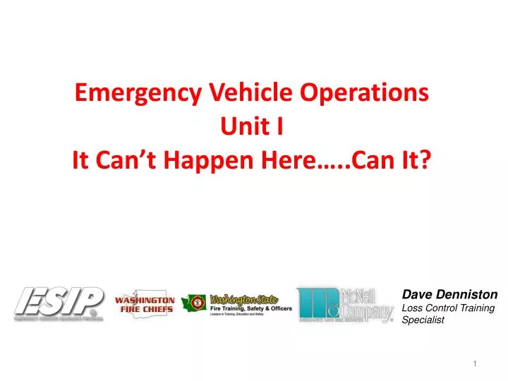 emergency vehicle operations unit i it can t happen here can it