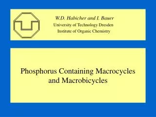 Phosphorus Containing Macrocycles and Macrobicycles