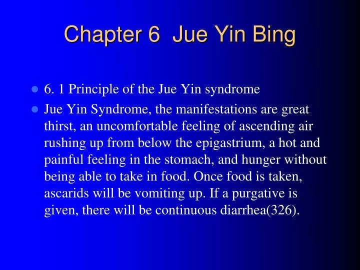 chapter 6 jue yin bing